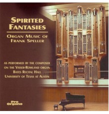 Frank Speller - Spirited Fantasies