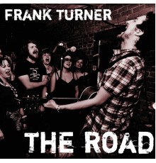 Frank Turner - The Road