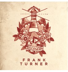 Frank Turner - Recovery