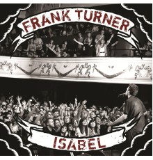 Frank Turner - Isabel