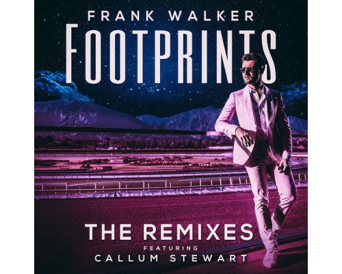 Frank Walker - Footprints (Remixes)