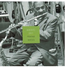 Frank Wess - Magic 201