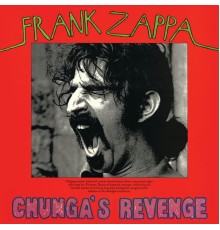 Frank Zappa - Chunga's Revenge