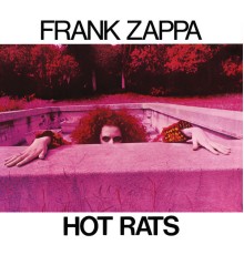 Frank Zappa - Hot Rats