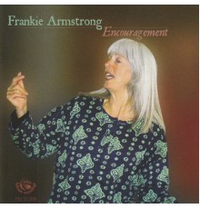 Frankie Armstrong - Encouragement