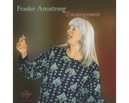 Frankie Armstrong - Encouragement