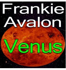 Frankie Avalon - Frankie Avalon Venus