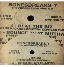 Frankie Bones - Bonesbreaks Vol 7