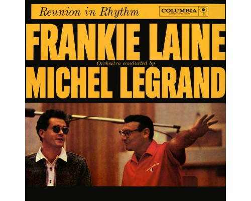 Frankie Laine - Reunion In Rhythm