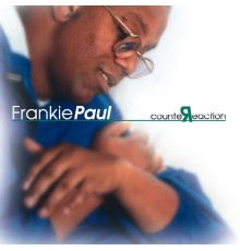 Frankie Paul - Counter Reaction