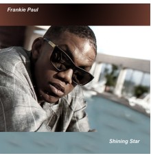 Frankie Paul - Shining Star  (Live)