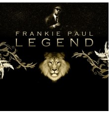 Frankie Paul - Legend