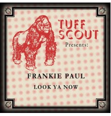 Frankie Paul - Look Ya Now