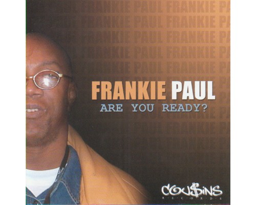 Frankie Paul - Are You Ready?