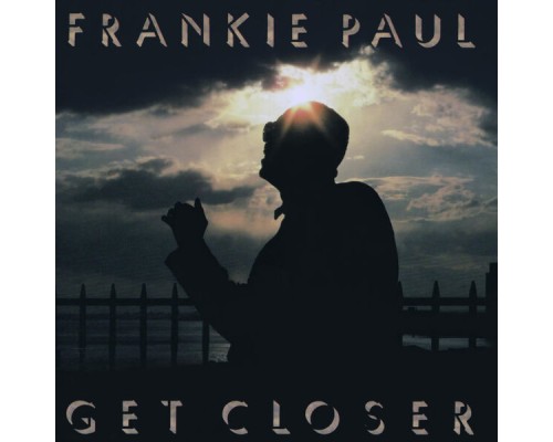 Frankie Paul - Get Closer