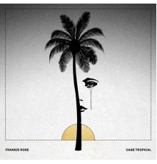 Frankie Rose - Cage Tropical