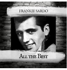 Frankie Sardo - All the Best