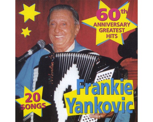 Frankie Yankovic - Greatest Hits