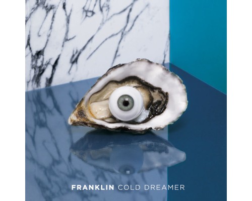 Franklin - Cold Dreamer