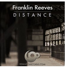 Franklin Reeves - Distance