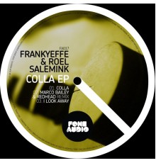 FrankyEffe & Roel Salemink - Colla EP