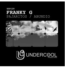 Franky G - Pajaritos (Original Mix)