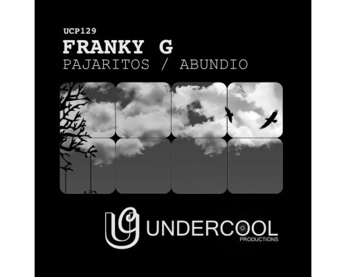 Franky G - Pajaritos (Original Mix)