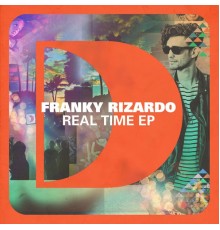 Franky Rizardo - Real Time EP