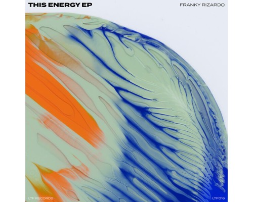 Franky Rizardo - This Energy EP