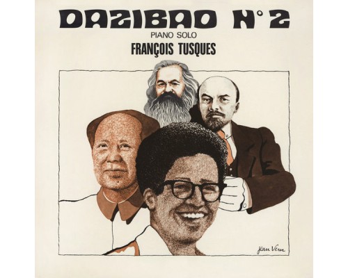 François Tusques - Dazibao N°2