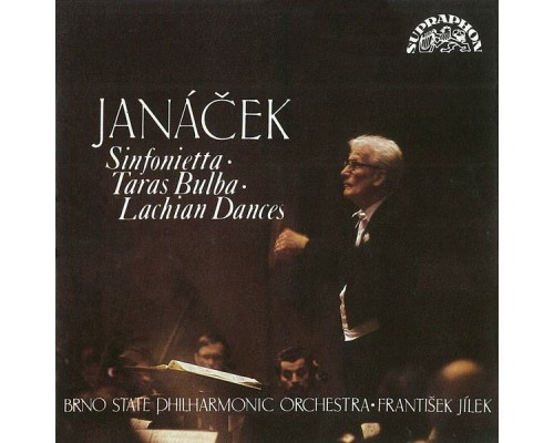 František Jílek, Brno Philharmonic Orchestra - Janáček: Sinfonietta, Taras Bulba and Lachian Dances