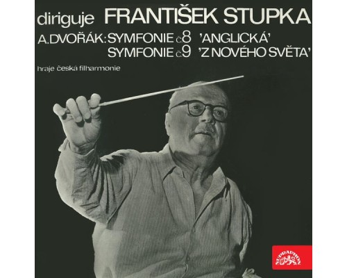 František Stupka, Czech Philharmonic - František Stupka Conducts