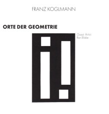 Franz Koglmann - Orte Der Geometrie