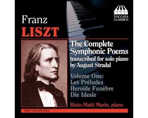 Franz Liszt - Poèmes Symphoniques (Volume 1)