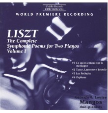Franz Liszt - Poèmes symphoniques pour deux pianos (Volume 1) (Franz Liszt)
