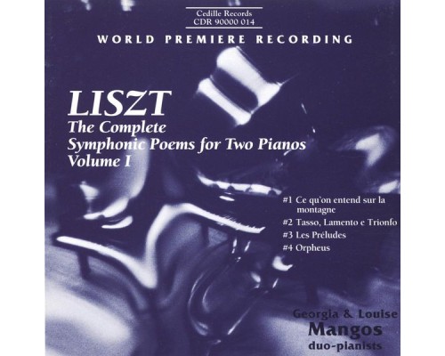 Franz Liszt - Poèmes symphoniques pour deux pianos (Volume 1) (Franz Liszt)