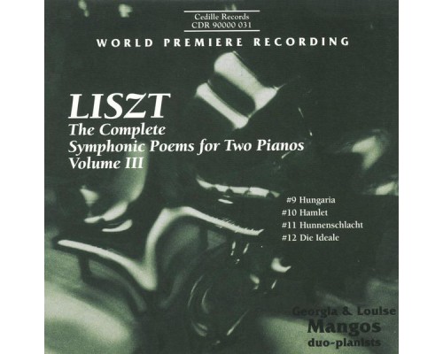 Franz Liszt - Poèmes symphoniques pour deux pianos (Volume 3) (Franz Liszt)