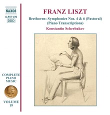 Franz Liszt - Liszt Complete Piano Music, Vol. 19: Beethoven Symphonies Nos. 4 & 6 (Transcriptions)