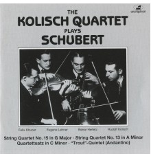 Franz Schubert - The Kolisch Quartet Plays Schubert (1929, 1934)