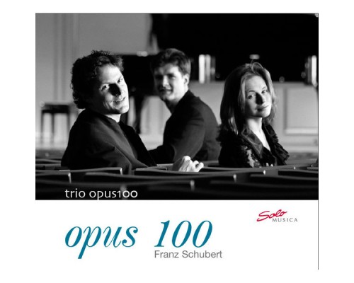 Franz Schubert - Opus 100