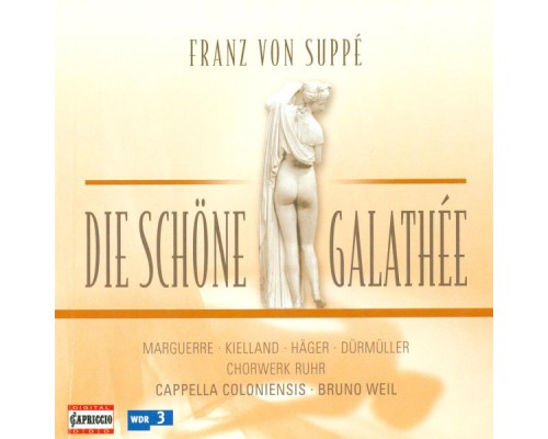 Franz von Suppe - Poly Henrion - Suppe, F. Von: The Beautiful Galatea [Operetta]