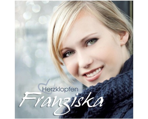 Franziska - Herzklopfen