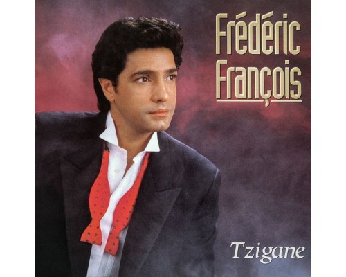 Frédéric François - Tzigane