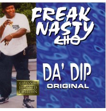 Freak Nasty - Da' Dip (ORIGINAL)