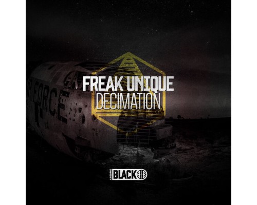 Freak Unique - Decimation