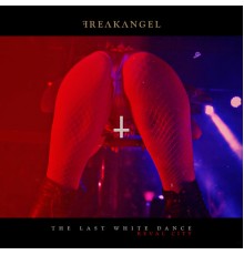 Freakangel - The Last White Dance