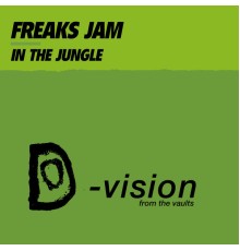 Freaks Jam - In the Jungle