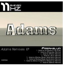 Freakslum - Adams (Remixes)