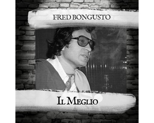 Fred Bongusto - Il Meglio