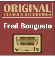 Fred Bongusto - Original Classics Recording